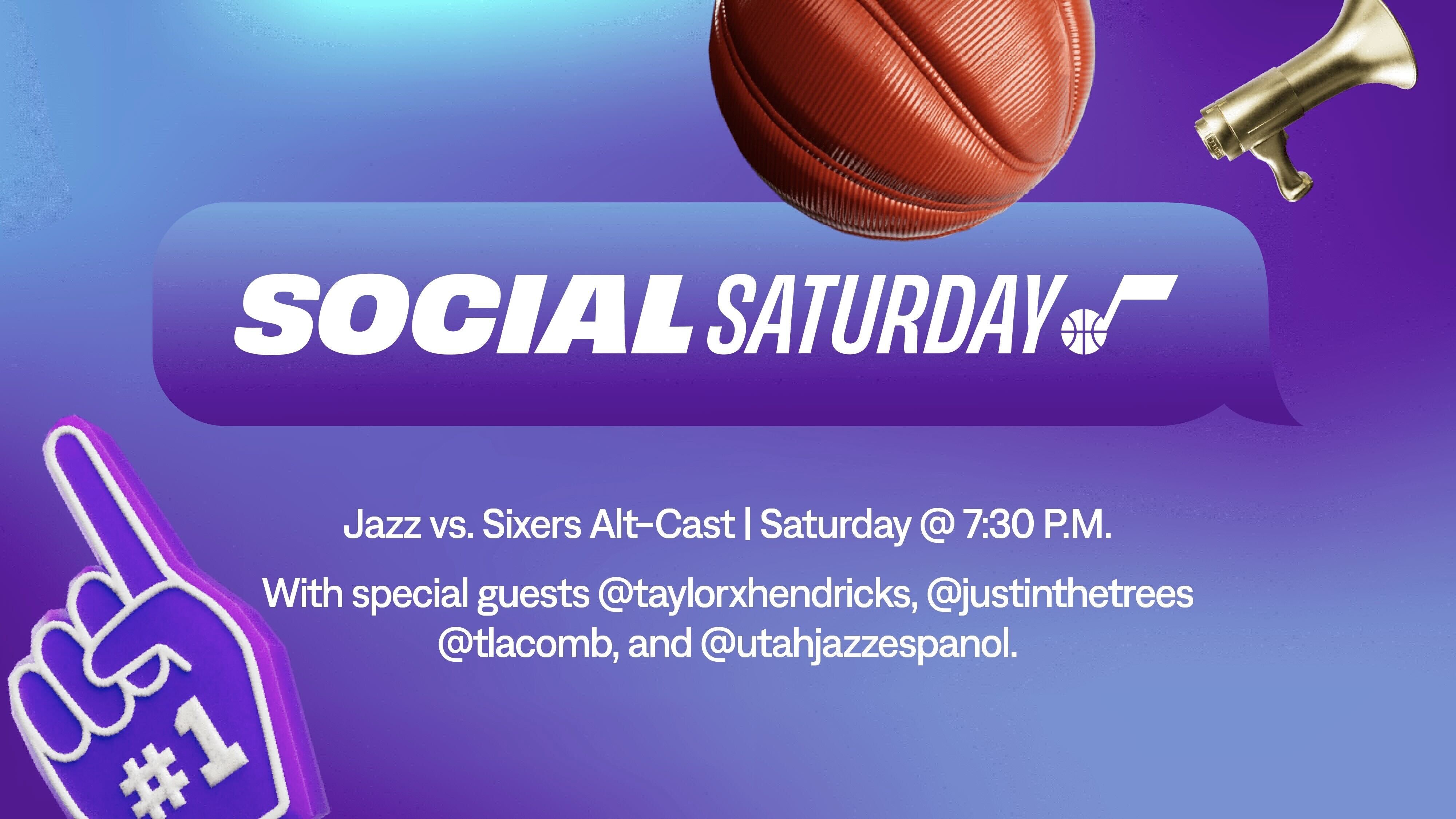 Social Saturday Alt-Cast: 76ers at Jazz Social Saturday Alt-Cast: 76ers at Jazz