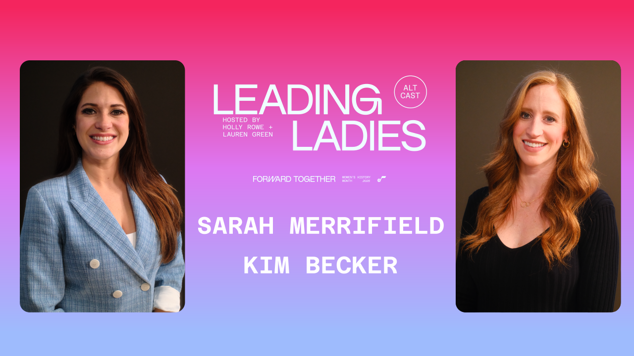 Leading Ladies - Sarah Merrifield, Kim Becker