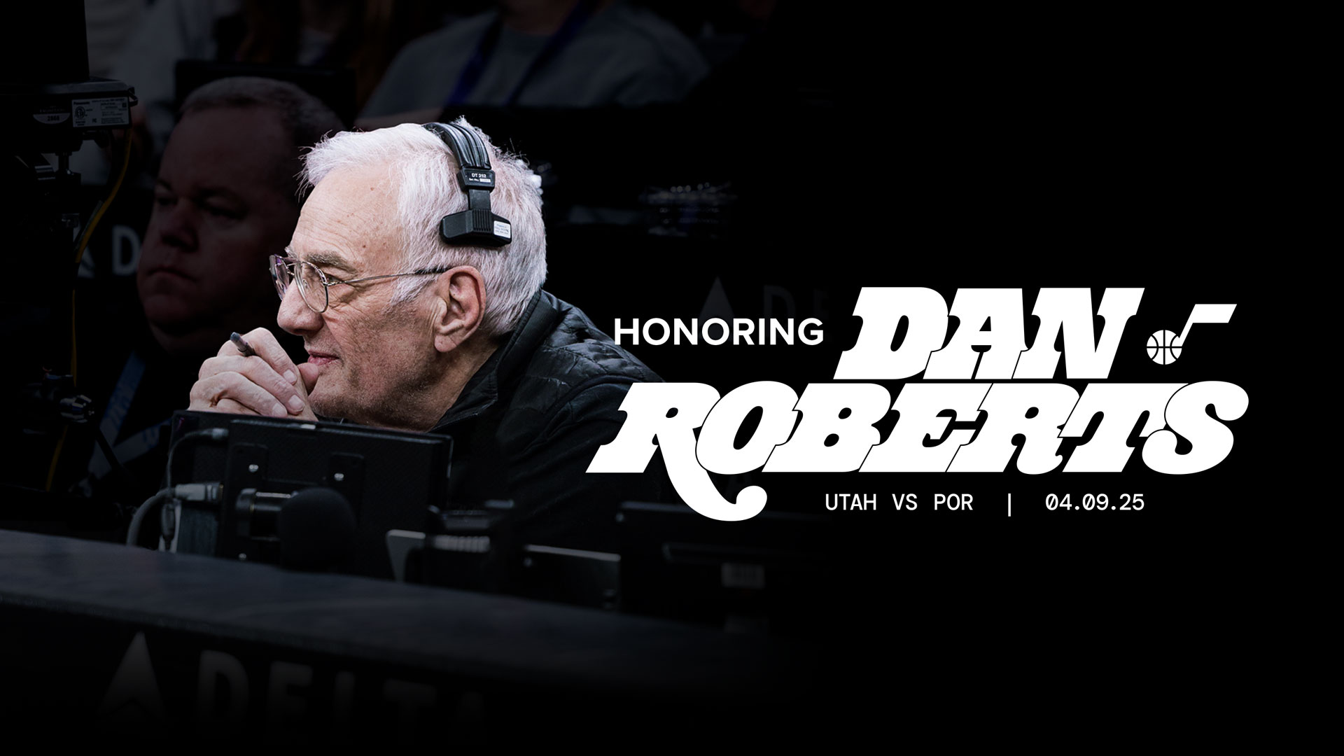 Trail Blazers at Jazz Alt-cast: Honoring Dan Roberts Trail Blazers at Jazz Alt-cast: Honoring Dan Roberts