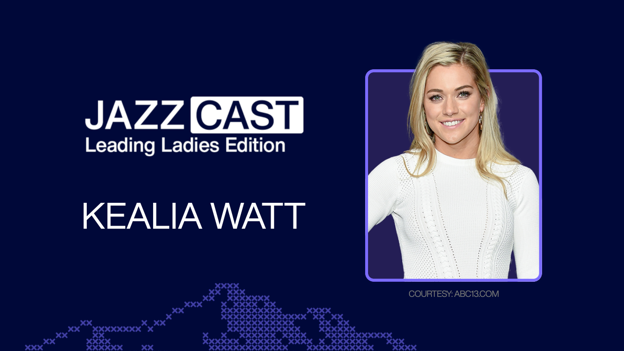 Leading Ladies: Kealia Watt
