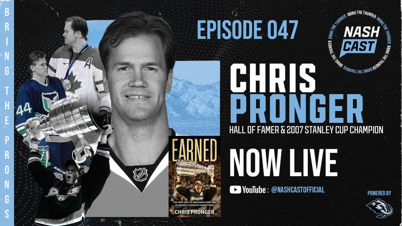 NASHCAST EP047: Chris Pronger "BRING THE PRONGS"