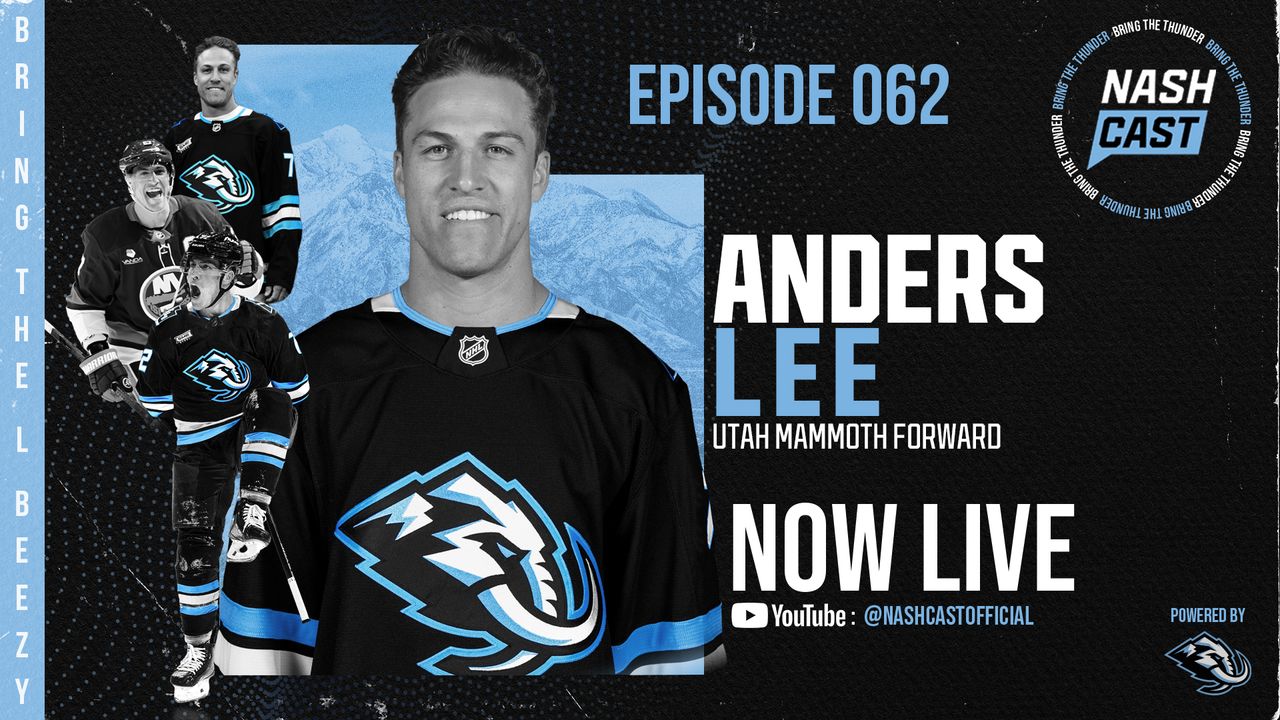 NashCast EP062: Anders Lee "BRING THE BEEZY"