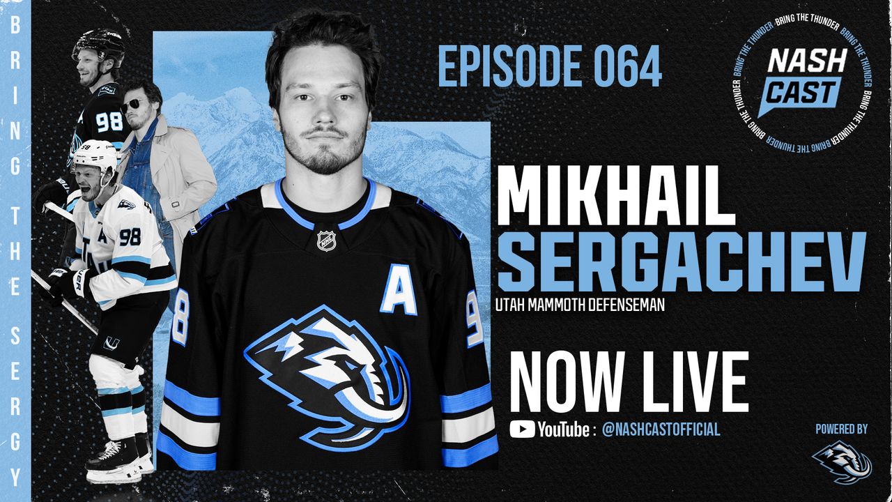 🔥NashCast EP064: Mikhail Sergachev "BRING THE SERGY"🔥
